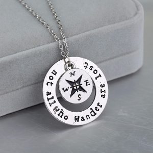 Not All Those Who Wander Are Lost Necklace