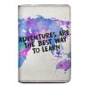Adventures Are The Best Way To Learn Passport Holder
