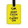 Keep Calm It's A Carry On Luggage Tag